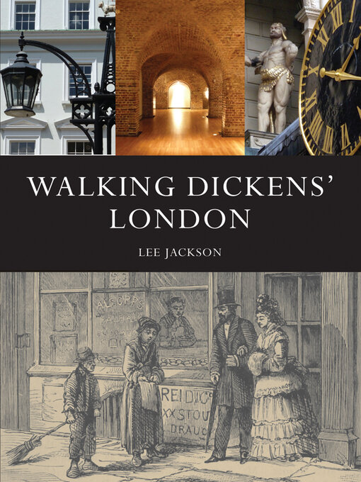 Title details for Walking Dickens' London by Lee Jackson - Available